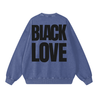 BLACK LOVE (BLUE) Sweatshirt