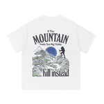 Positiv-Tee "If The Mountain"