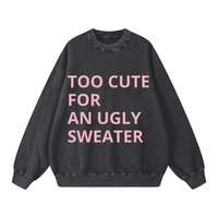 TOO CUTE FOR AN UGLY SWEATER