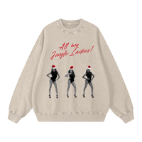 "ALL MY JINGLE LADIES " Sweatshirt