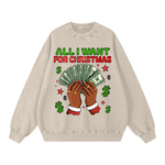 ALL I WANT FOR CHRISTMAS IS MONEY