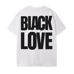 BLACK LOVE (WHITE) T-Shirt