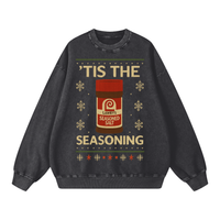 " TIS THE SEASONING" SWEATSHIRT