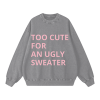 TOO CUTE FOR AN UGLY SWEATER