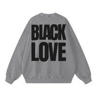 BLACK LOVE (LIGHT GRAY) Sweatshirt