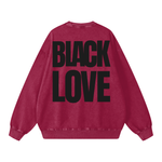 BLACK LOVE (RED) Sweatshirt