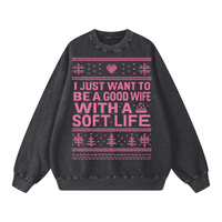 "GOOD WIFE-SOFT LIFE" SWEATSHIRT