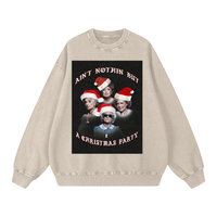 "Ain't Nothing but a Christmas Party" Sweatshirt